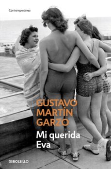 mi querida eva-gustavo martin garzo-9788490329566