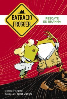 rescate en rhanna (un caso de batracio frogger 4) (ebook)-9788490436066