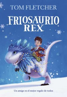 friosaurio rex (ebook)-9788490439166