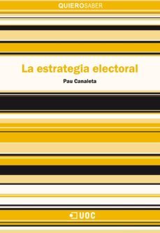 la estrategia electoral (ebook)-pau canaleta-9788490649466