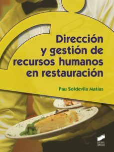direccion y gestion de recursos humanos en restauracion (ebook)-pau soldevila matias-9788490775066