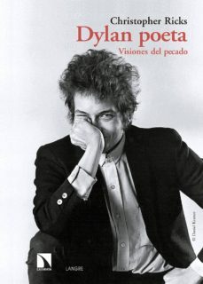 dylan poeta: visiones del pecado-christopher ricks-9788490972366