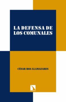 la defensa de los comunales (ebook)-9788490976166