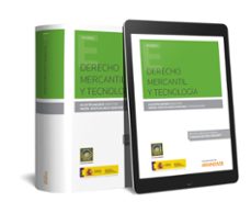 derecho mercantil y tecnologia-agustin madrid-9788490992166