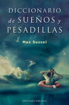 diccionario de sueños y pesadillas-max sussol-9788491111566