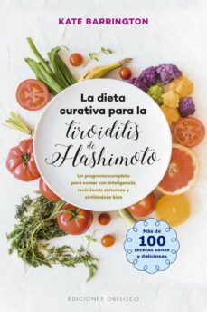 la dieta curativa para la tiroiditis de hashimoto (ebook)-kate barrington-9788491115366