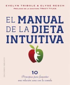el manual de la dieta intuitiva-evelyn tribole-elyse resch-9788491116066