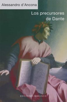 los precursores de dante-alessandro d ancora-9788491117766
