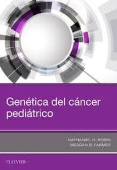 genetica del cancer pediatrico-nathaniel h. robin-meagan b. farmer-9788491133766