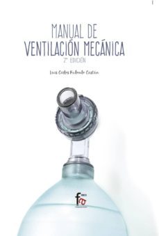 manual de ventilacion mecanica (2ª edicion)-luis carlos redondo-9788491249566