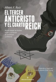 el tercer anticristo y el cuarto reich (ebook)-albert f. ruiz-9788491266266