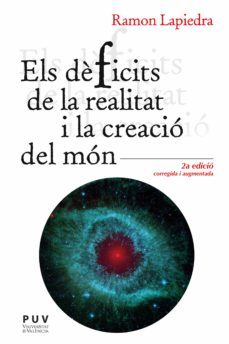 els dèficits de la realitat i la creació del món (ebook)-ramon lapiedra civera-9788491346166