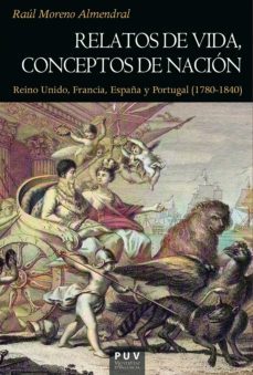 relatos de vida, conceptos de nacion (ebook)-raul moreno almendral-9788491347866