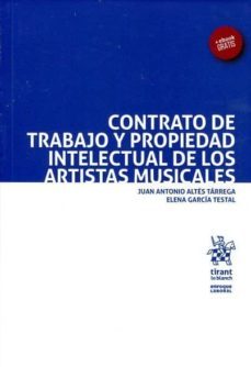 contrato de trabajo y propiedad intelectual de los artistas musicales-9788491430766