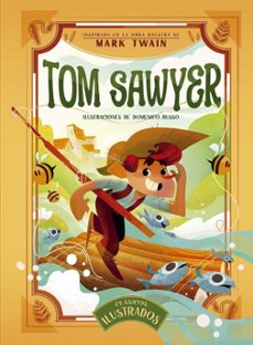 clasicos ilustrados: tom sawyer-mark twain-9788491457466