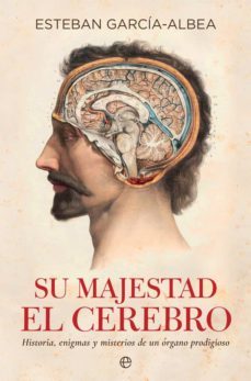 su majestad el cerebro (ebook)-esteban garcia albea-9788491640066