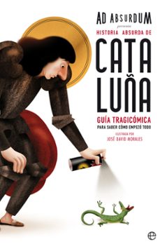 historia absurda de cataluña-ad absurdum-9788491642466