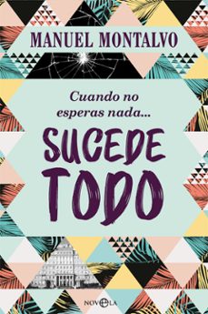 cuando no esperas nada sucede todo-9788491647966