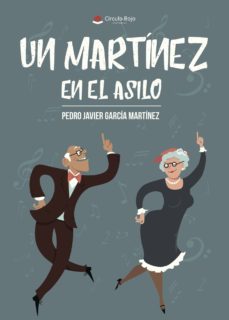 un martinez en el asilo-9788491754466