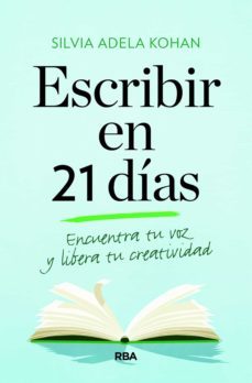 escribir en 21 dias (ebook)-silvia adela kohan-9788491877066