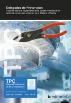 (i.b.d.) tpc madera y mueble - delegados de prevencion-maria sixta linares torres-9788491986966