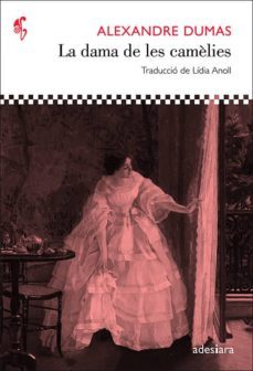 la dama de les camelies-alexandre dumas-9788492405466