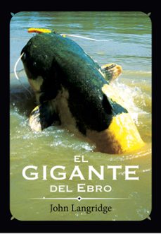 el gigante del ebro-john langridge-9788492476466