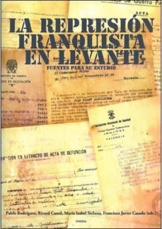 la represion franquista en levante-9788492491766