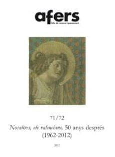 afers 71/72 nosaltres, els valencians, jo anys despres-9788492542666