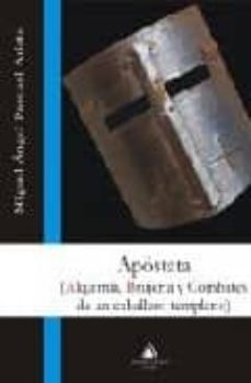 apostata: alquimia, brujeria y combates de un caballero templario-9788492594566