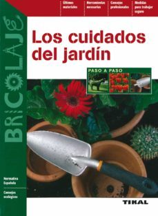los cuidados del jardin paso a paso-9788492678266