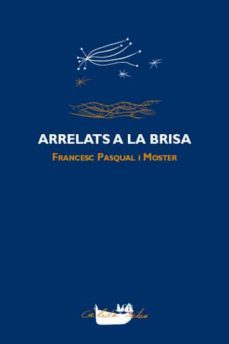 arrelats a la brisa-francesc pasqual moster-9788492745166
