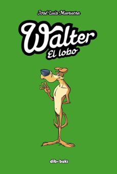 walter el lobo-9788492902866