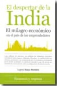 el despertar de la india: el milagro economico en el pais de los emprendedores-eugenio viassa da purificaçao-9788492924066