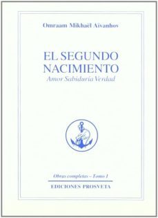 el segundo nacimiento (ebook)-omraam mikhael aivanhov-9788410379015