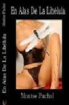 en alas de la libelula-montse puchol-9788493521066