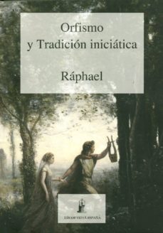 orfismo y tradicion iniciatica-9788493808266