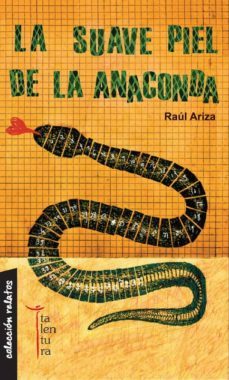 la suave piel de la anaconda (ebook)-9788493978266
