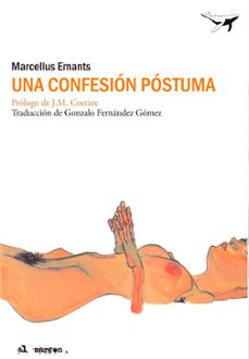una confesion postuma-marcellus emants-9788494062766