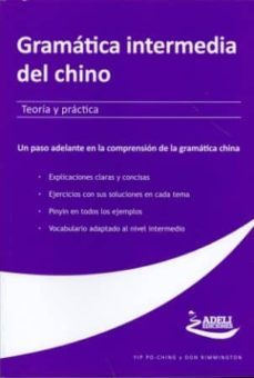 gramatica intermedia del chino - teoria y practica-9788494081866