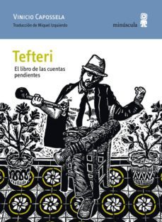 tefteri: el libro de las cuentas pendientes-vinicio capossela-9788494145766