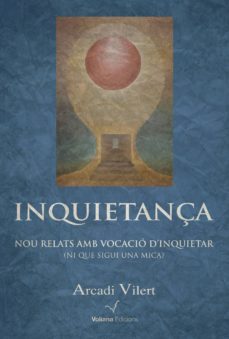 inquietança-arcadi bilert-9788494213366