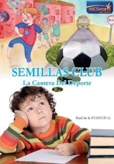 semillas club-raul de la fuente gonzalez-9788494262166