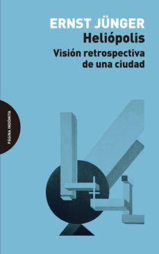 heliopolis: vision retrospectiva de una ciudad-9788494481666