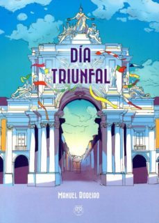 dia triunfal-manuel rodeiro-9788494668166