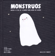 monstruos malos y feos de siempre para niños de ahora-9788494710766