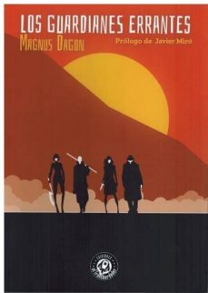 los guardianes errantes-magnus dagon-9788494721366