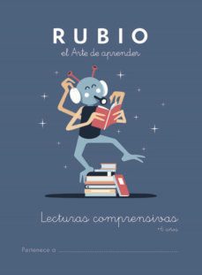 CUADERNO RUBIO LECTURAS COMPRENSIVAS + 6 AÑOS