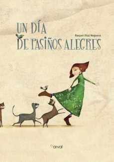 un dia de pasiños alegres-9788494775666
