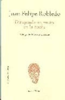 dibujando un mapa en la noche-juan felipe robledo-9788495142566